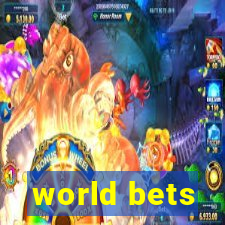 world bets